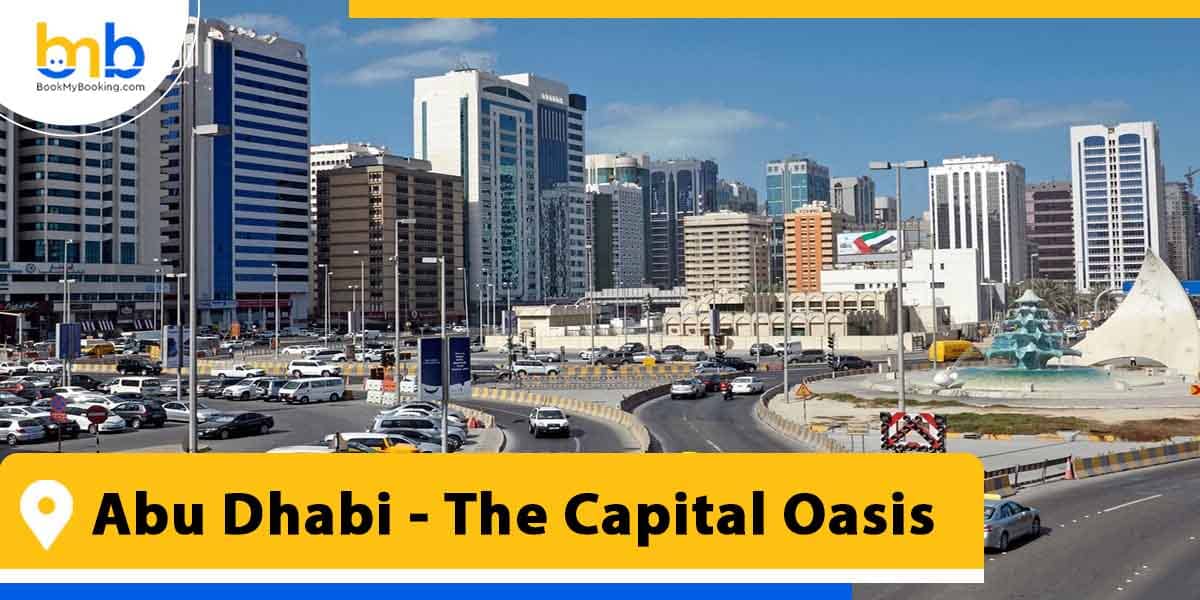 abu dhabi the capital oasis from bookmybooking