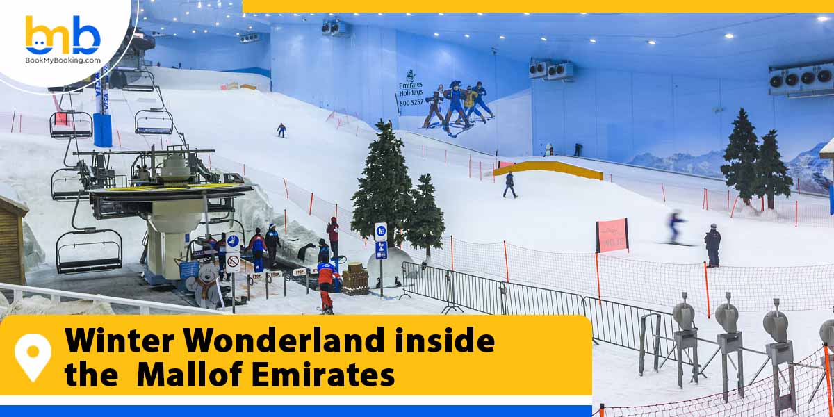 winter wonderland inside the mall of emirates from bookmybooking