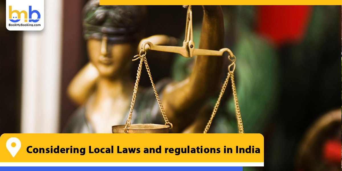 considering local laws and regulations in india from bookmybooking