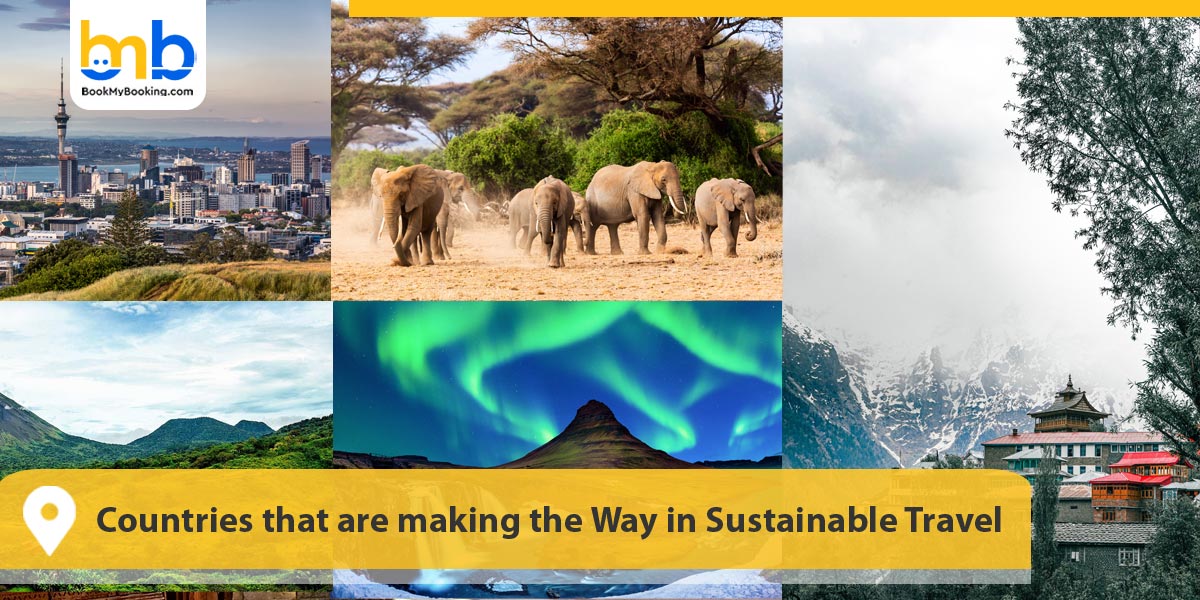 Countries that are making the Way in Sustainable Travel